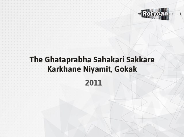 The Ghataprabha Sahakari Sakkare Karkhane Niyamit, Gokak